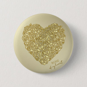 Elegant Gold Rose Of My Heart 2 Inch Round Button