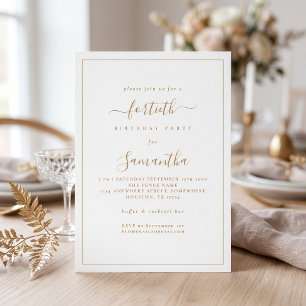 Elegant Gold Script Border 40th Birthday Party Invitation