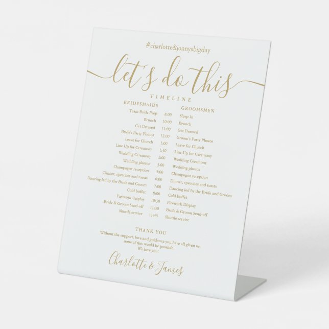 Elegant Gold Script Wedding Schedule Timeline Pedestal Sign (Front)