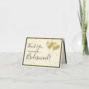 Elegant Gold Thanks For Being My Bridesmaid Card