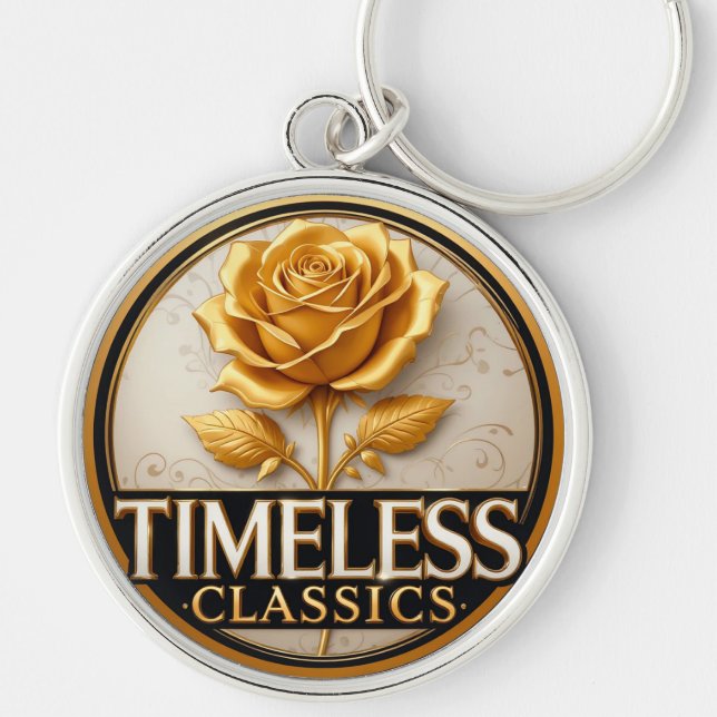 Elegant Golden Rose With Timeless Classics Text Keychain (Front)