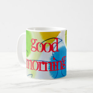 Elegant Good morning Coffee Mug