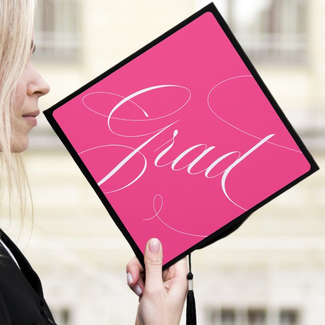 Elegant Grad Calligraphy Script Hot Pink Graduation Cap Topper (Creator Uploaded)