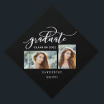 Elegant Graduate Script 2 Photo Collage Graduation Cap Topper<br><div class="desc">Featuring whimsical elegant script with a 2-photo layout to showcase your favourite grad.</div>