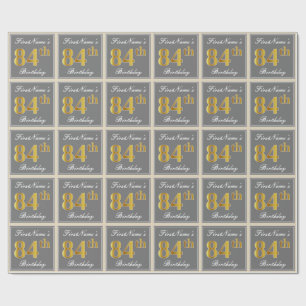 Elegant, Gray, Faux Gold 84th Birthday + Name Wrapping Paper