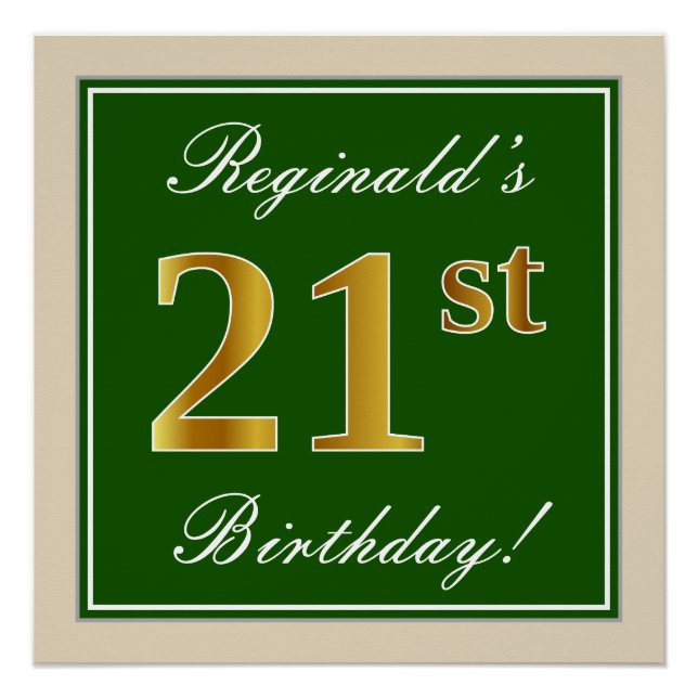 Elegant, Green, Faux Gold 21st Birthday + Name Poster (Front)