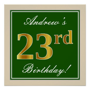 Elegant, Green, Faux Gold 23rd Birthday + Name Poster
