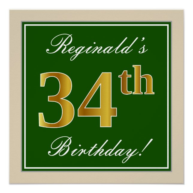 Elegant, Green, Faux Gold 34th Birthday + Name Poster (Front)