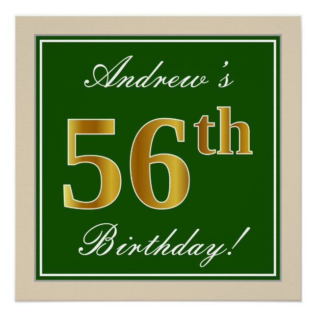 Elegant, Green, Faux Gold 56th Birthday + Name Poster (Front)