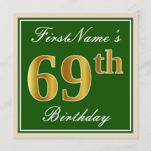 Elegant, Green, Faux Gold 69th Birthday + Name Invitation