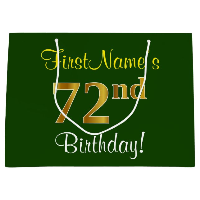 Elegant, Green, Faux Gold 72nd Birthday + Name Large Gift Bag (Front)