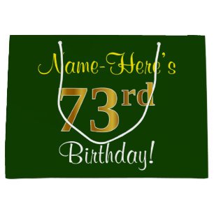 Elegant, Green, Faux Gold 73rd Birthday + Name Large Gift Bag