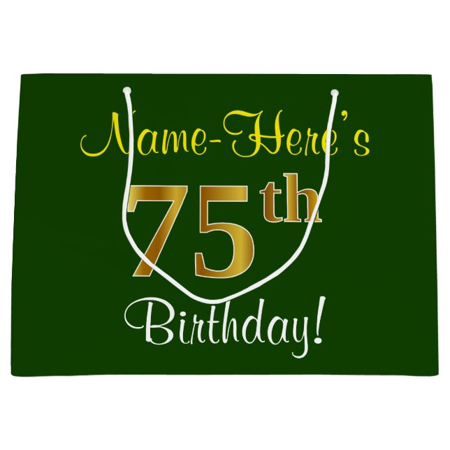 Elegant, Green, Faux Gold 75th Birthday + Name Large Gift Bag (Front)