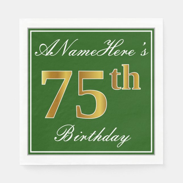 Elegant Green, Faux Gold 75th Birthday + Name Napkin (Front)