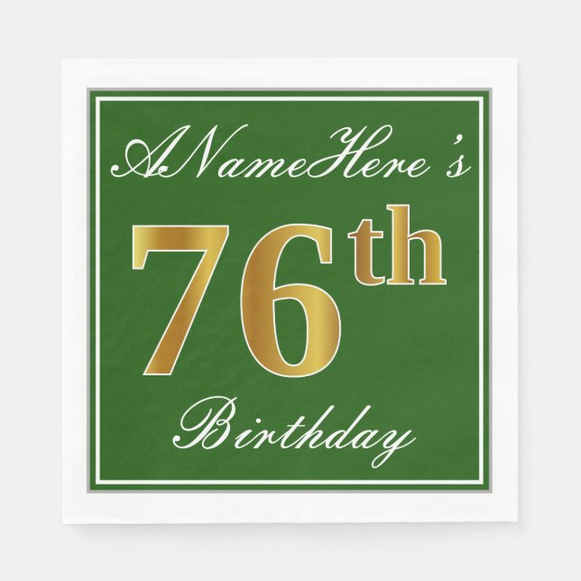 Elegant Green, Faux Gold 76th Birthday + Name Napkin (Front)