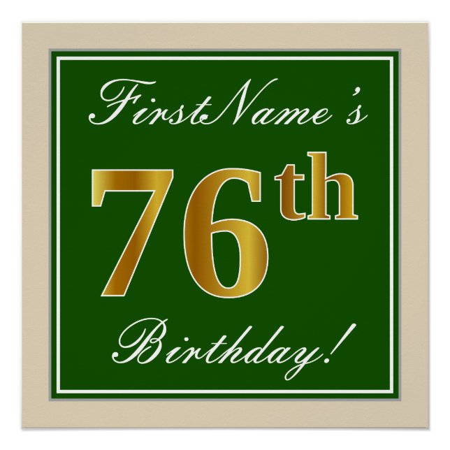 Elegant, Green, Faux Gold 76th Birthday + Name Poster (Front)