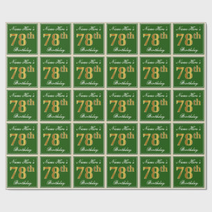 Elegant, Green, Faux Gold 78th Birthday + Name Wrapping Paper