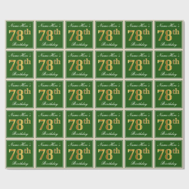 Elegant, Green, Faux Gold 78th Birthday + Name Wrapping Paper (Flat)