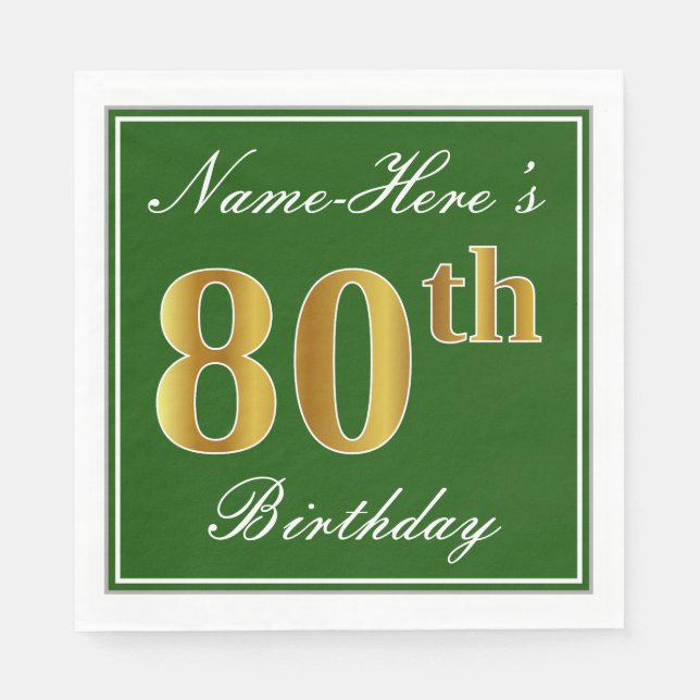 Elegant Green, Faux Gold 80th Birthday + Name Napkin (Front)