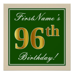 Elegant, Green, Faux Gold 96th Birthday + Name Poster