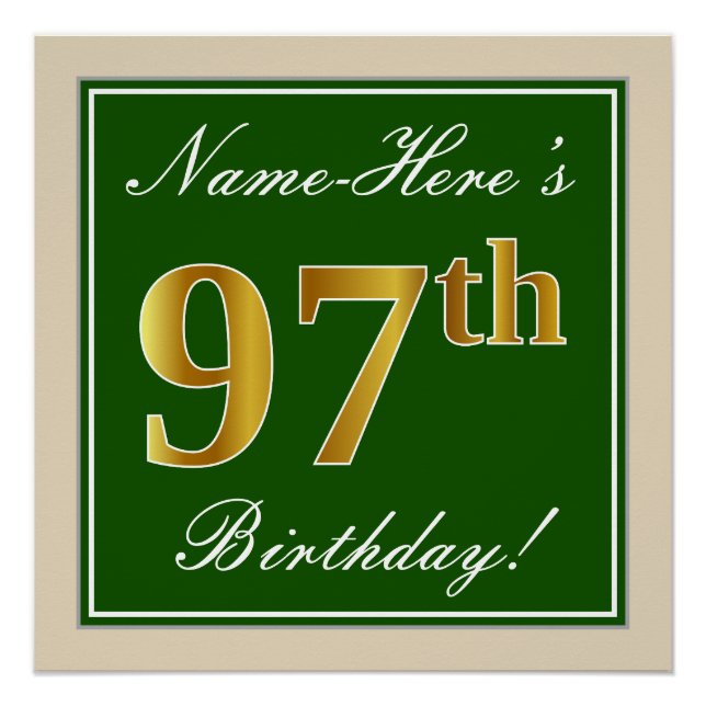 Elegant, Green, Faux Gold 97th Birthday + Name Poster (Front)