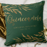 Elegant Green Gold Leaf Personalized Quinceanera Throw Pillow<br><div class="desc">Green and Gold Quinceanera pillow which you can customize with the Quinceañera's name, as well as her birthday or event date, if you wish. The design is emerald green and gold with fine line drawn leaves and solid gold leaf foliage. Please browse my Gold Leaf Quinceanera collection or message me...</div>