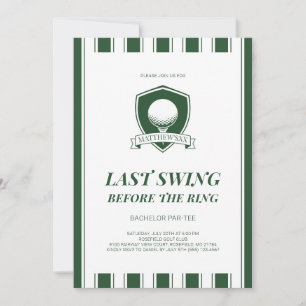 Elegant Green Last Swing Golf Bachelor Party Invitation
