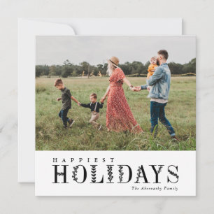 Elegant Greenery Lettering Happiest Black   Photo Holiday Card
