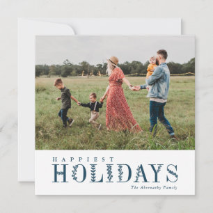 Elegant Greenery Lettering Happiest Blue   Photo Holiday Card