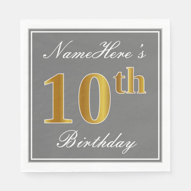Elegant Grey, Faux Gold 10th Birthday; Custom Name Napkin (Front)