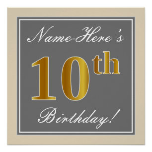 Elegant, Grey, Faux Gold 10th Birthday + Name Poster