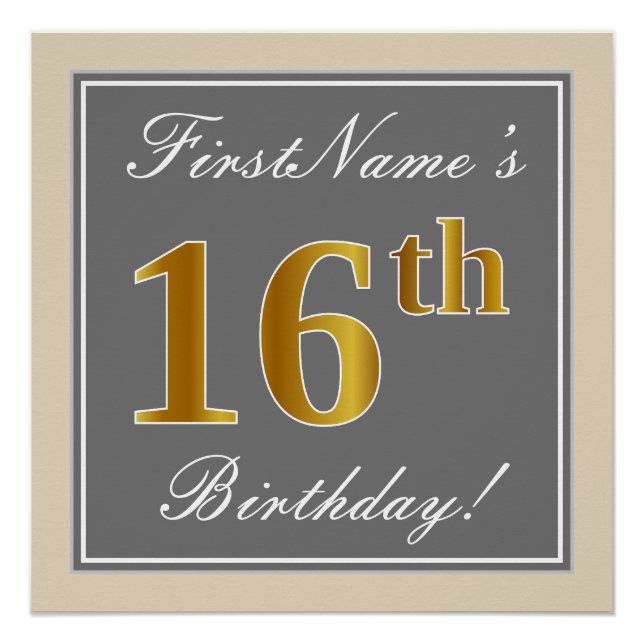 Elegant, Grey, Faux Gold 16th Birthday + Name Poster (Front)