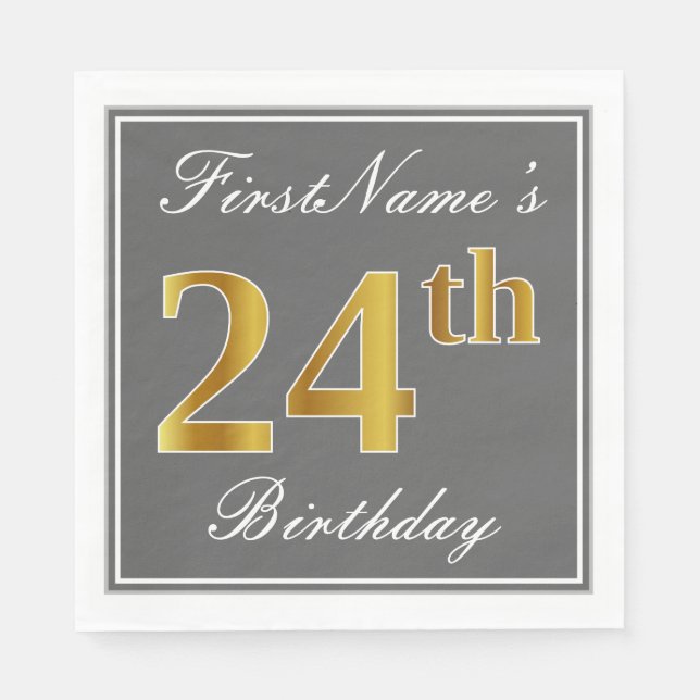 Elegant Grey, Faux Gold 24th Birthday; Custom Name Napkin (Front)