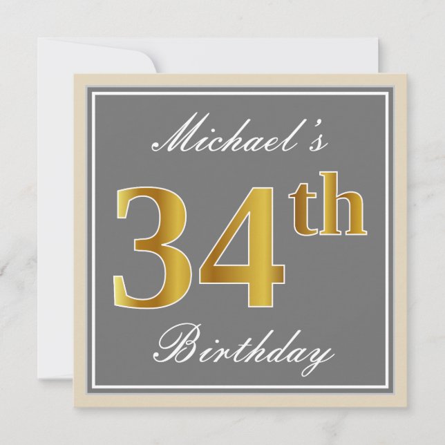Elegant, Grey, Faux Gold 34th Birthday + Name Invitation (Front)