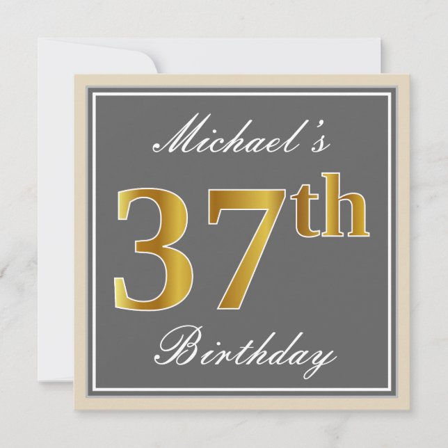 Elegant, Grey, Faux Gold 37th Birthday + Name Invitation (Front)