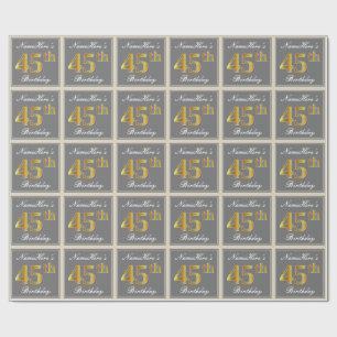 Elegant, Grey, Faux Gold 45th Birthday + Name Wrapping Paper
