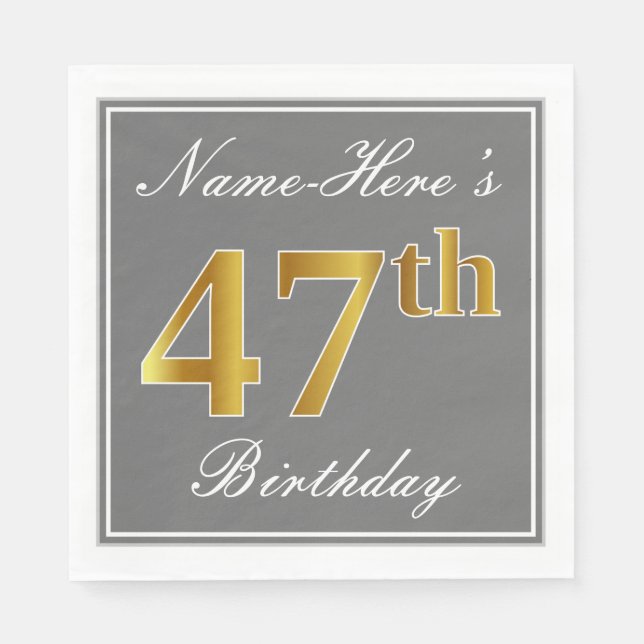 Elegant Grey, Faux Gold 47th Birthday; Custom Name Napkin (Front)