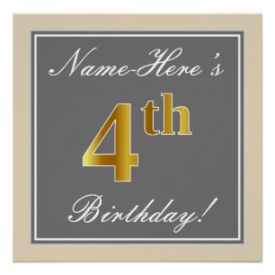 Elegant, Grey, Faux Gold 4th Birthday; Custom Name Poster