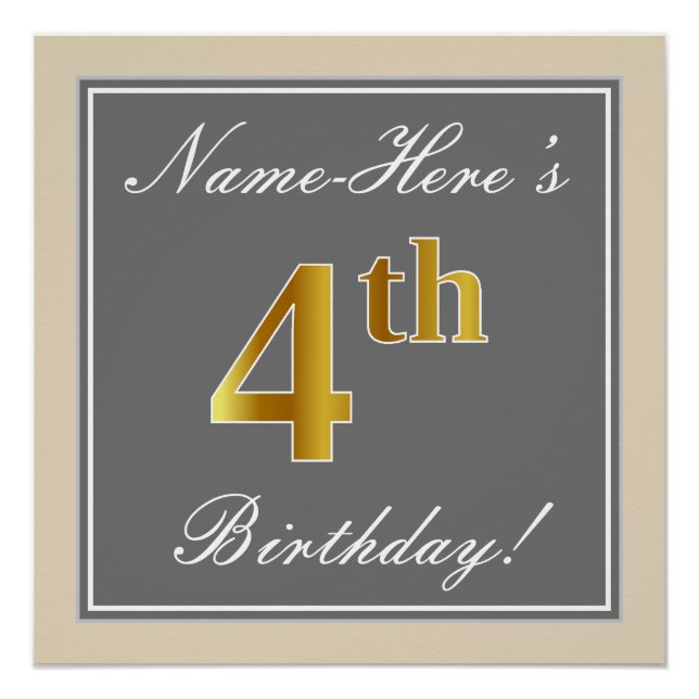 Elegant, Grey, Faux Gold 4th Birthday; Custom Name Poster (Front)
