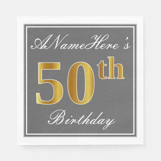 Elegant Grey, Faux Gold 50th Birthday; Custom Name Napkin (Front)