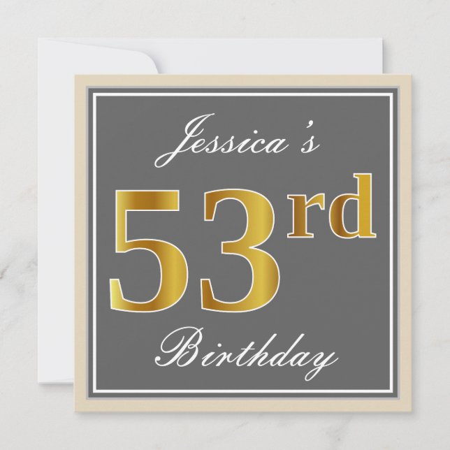 Elegant, Grey, Faux Gold 53rd Birthday + Name Invitation (Front)