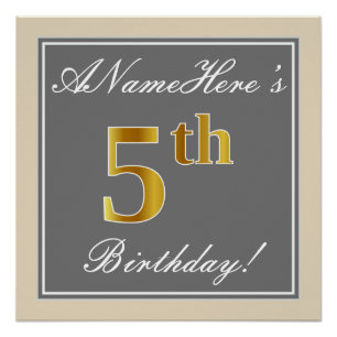 Elegant, Grey, Faux Gold 5th Birthday; Custom Name Poster