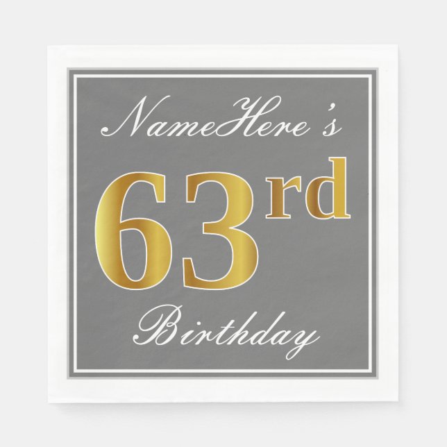 Elegant Grey, Faux Gold 63rd Birthday; Custom Name Napkin (Front)