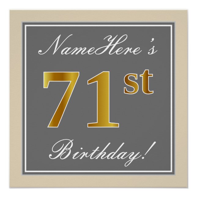 Elegant, Grey, Faux Gold 71st Birthday + Name Poster (Front)