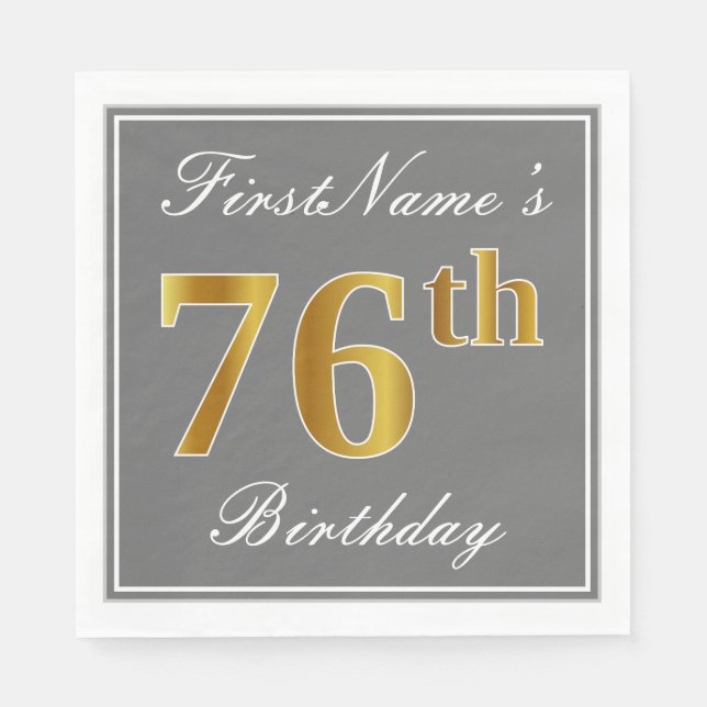 Elegant Grey, Faux Gold 76th Birthday; Custom Name Napkin (Front)