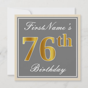 Elegant, Grey, Faux Gold 76th Birthday + Name Invitation