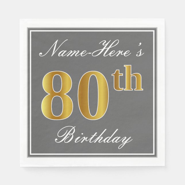 Elegant Grey, Faux Gold 80th Birthday; Custom Name Napkin (Front)