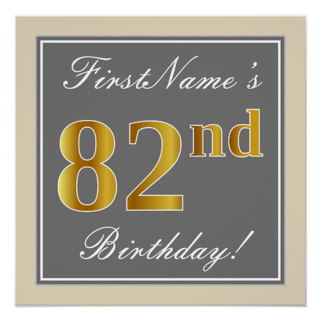 Elegant, Grey, Faux Gold 82nd Birthday + Name Poster (Front)