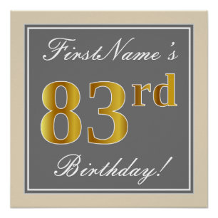 Elegant, Grey, Faux Gold 83rd Birthday + Name Poster
