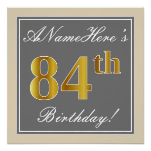 Elegant, Grey, Faux Gold 84th Birthday + Name Poster